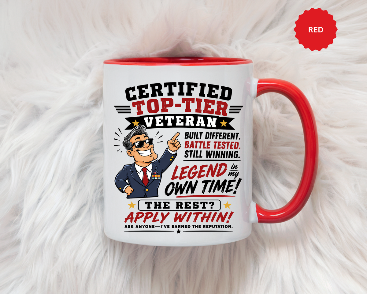 Funny Veteran Coffee Mug, Certified Top Tier Veteran Cup, Military Retirement Gift for Him, Veterans Day Birthday Present, Veteran Humor