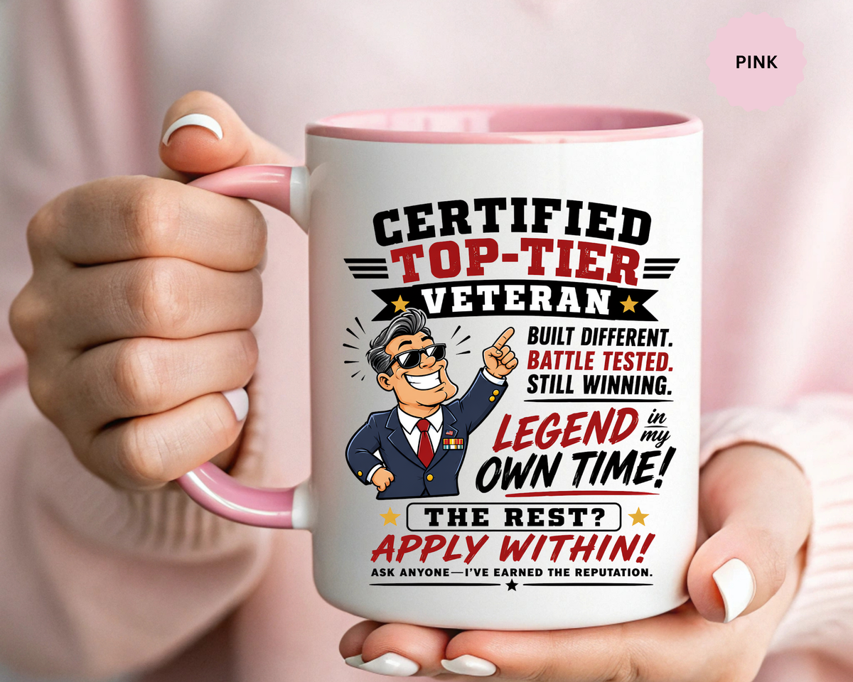 Funny Veteran Coffee Mug, Certified Top Tier Veteran Cup, Military Retirement Gift for Him, Veterans Day Birthday Present, Veteran Humor