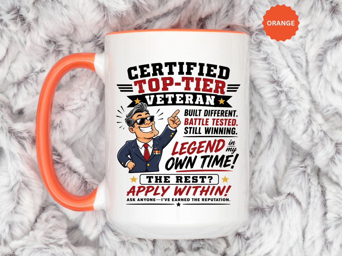 Funny Veteran Coffee Mug, Certified Top Tier Veteran Cup, Military Retirement Gift for Him, Veterans Day Birthday Present, Veteran Humor