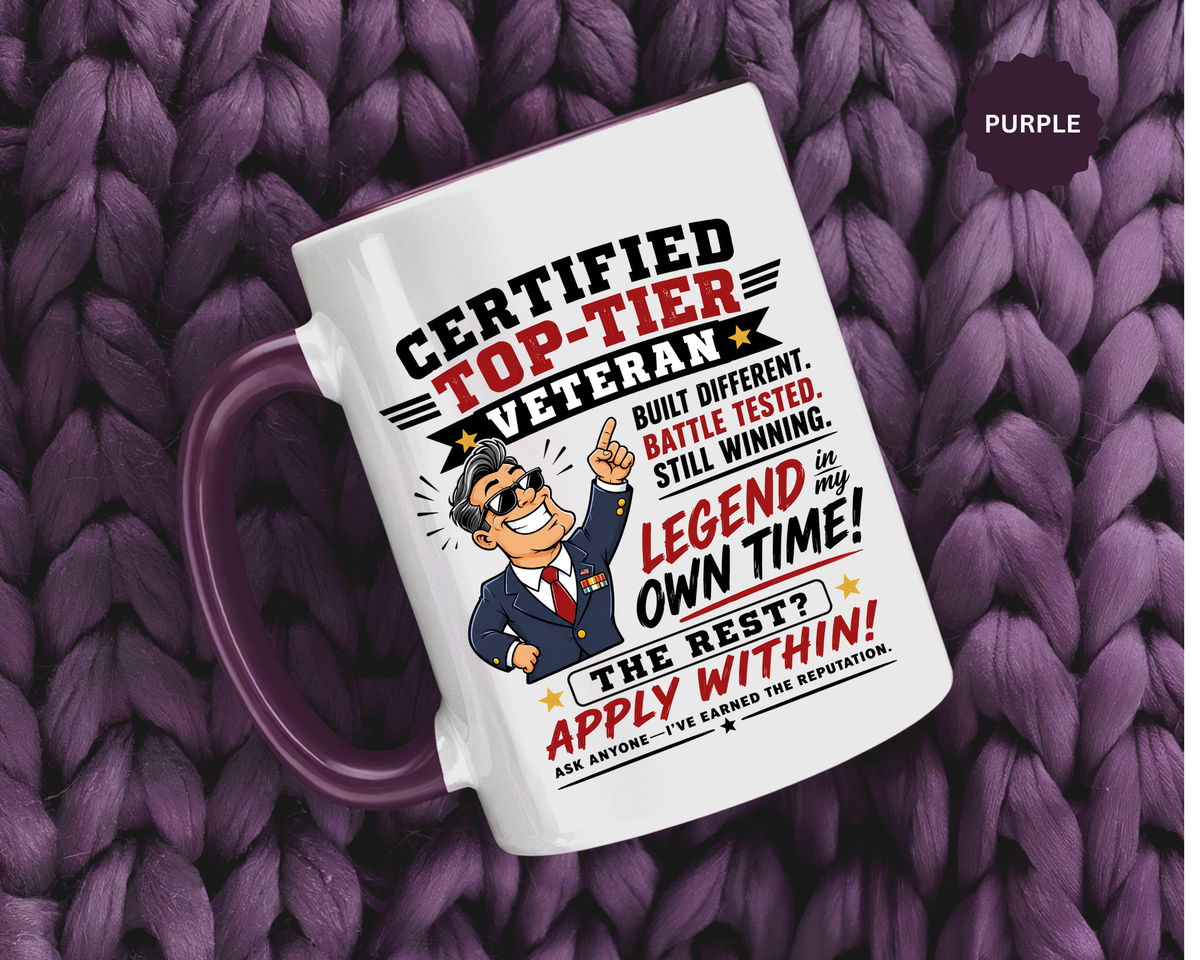 Funny Veteran Coffee Mug, Certified Top Tier Veteran Cup, Military Retirement Gift for Him, Veterans Day Birthday Present, Veteran Humor