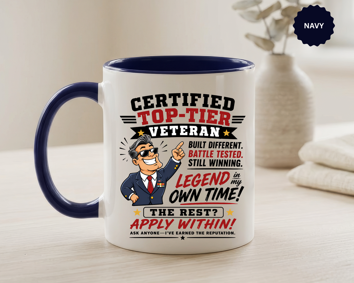Funny Veteran Coffee Mug, Certified Top Tier Veteran Cup, Military Retirement Gift for Him, Veterans Day Birthday Present, Veteran Humor