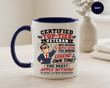 Funny Veteran Coffee Mug, Certified Top Tier Veteran Cup, Military Retirement Gift for Him, Veterans Day Birthday Present, Veteran Humor