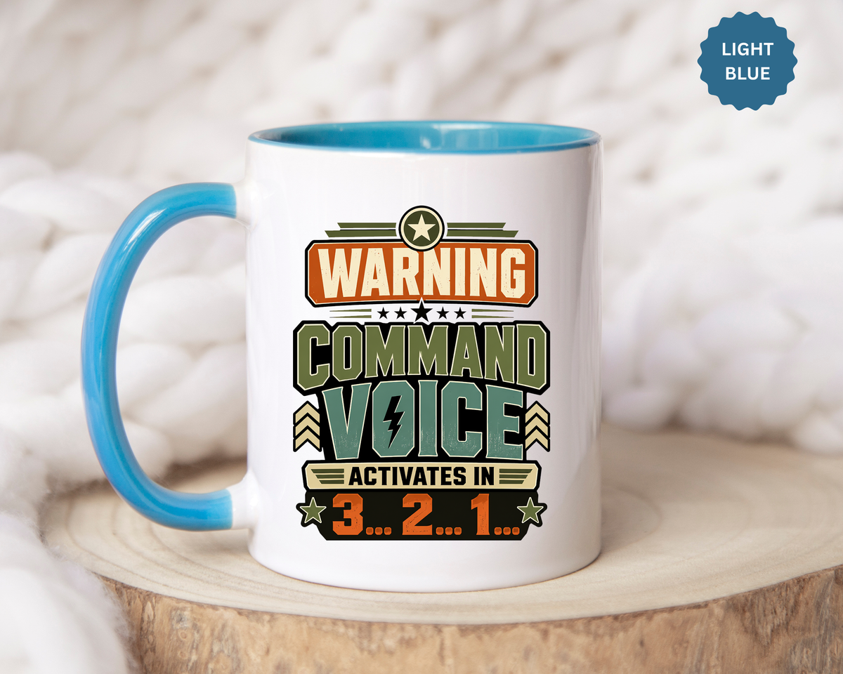 Funny Military Command Voice Mug, Warning Countdown Coffee Cup, Army Dad or Veteran Gift for Him, Retirement Birthday Humor Present