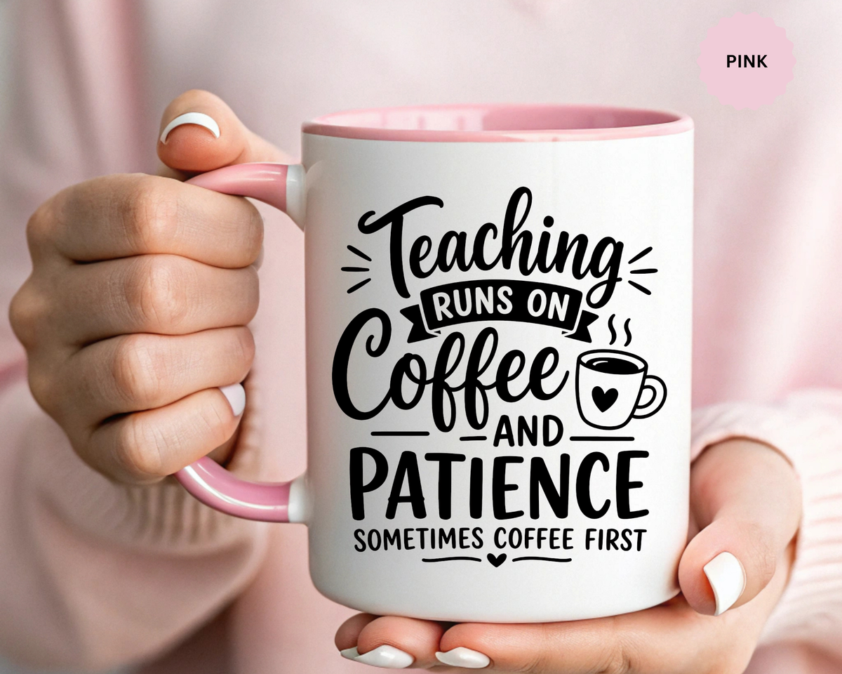 Funny Teacher Coffee Mug, Teaching Runs on Coffee and Patience Cup, Educator Appreciation Gift, Back to School or End of Year Present