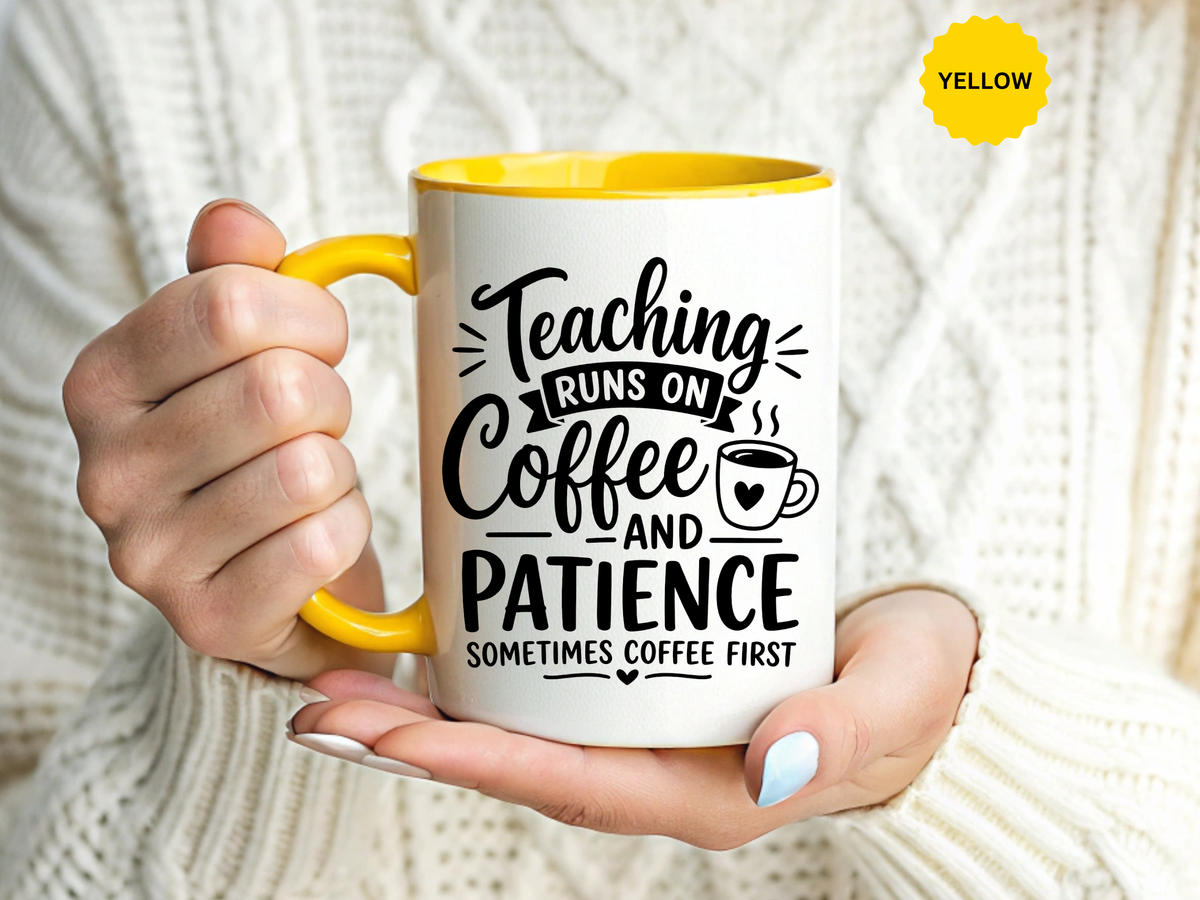Funny Teacher Coffee Mug, Teaching Runs on Coffee and Patience Cup, Educator Appreciation Gift, Back to School or End of Year Present