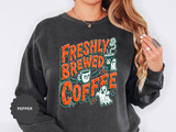 Coffee Lover Halloween Sweatshirt, Freshly Brewed Coffee Ghost Pullover, Cute Spooky Season Gift for Barista and Caffeine Fan, Gift for Her