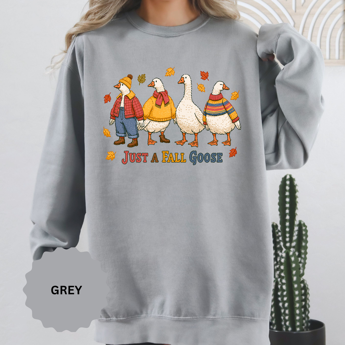 Funny Fall Goose Sweatshirt, Just a Fall Goose Autumn Pullover, Cute Cozy Gift for Bird Lover, Thanksgiving and October Outfit for Her
