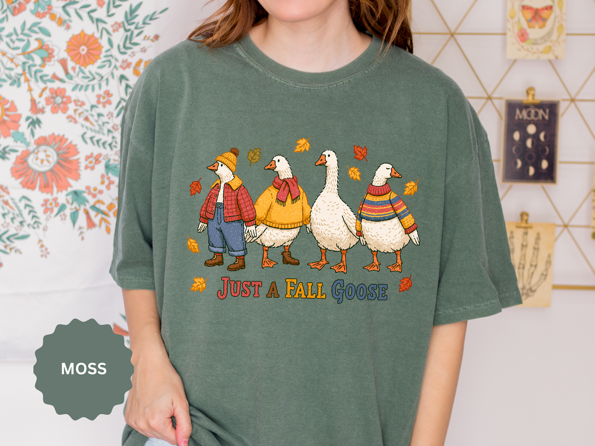 Funny Fall Goose Shirt, Just a Fall Goose Autumn Graphic Tee, Cute Cozy Gift for Bird Lover, Thanksgiving and October Outfit for Her