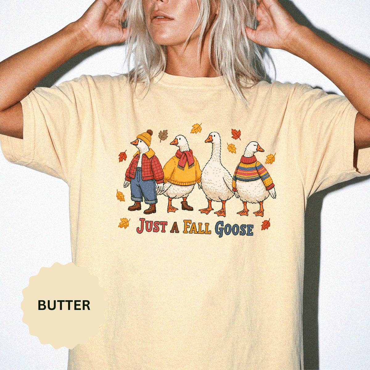 Funny Fall Goose Shirt, Just a Fall Goose Autumn Graphic Tee, Cute Cozy Gift for Bird Lover, Thanksgiving and October Outfit for Her