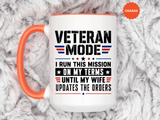 Funny Veteran Husband Mug, Veteran Mode Wife Updates Orders Coffee Cup, Military Spouse Gift for Retired Soldier, Anniversary or Birthday