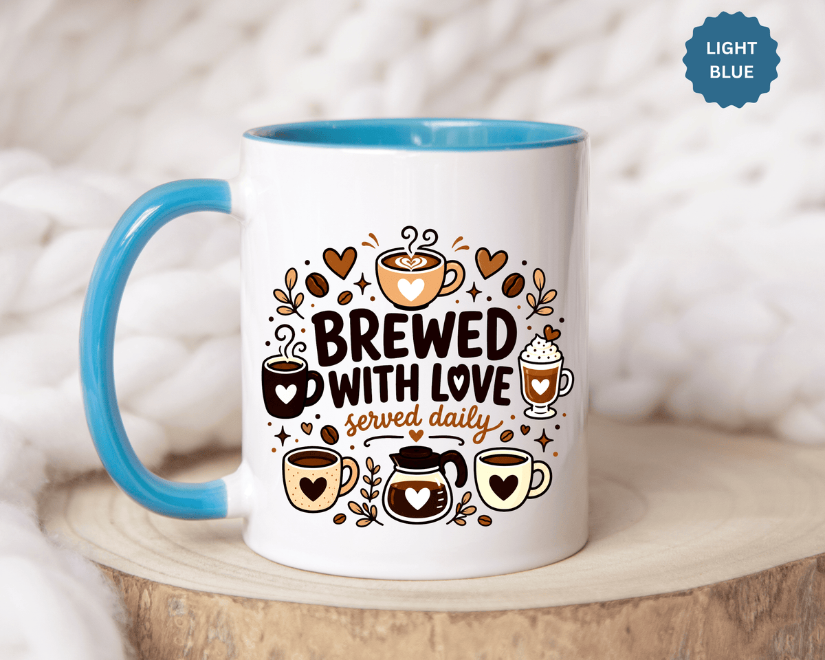 Brewed With Love Coffee Mug, Served Daily Romantic Cup, Cute Coffee Lover Gift for Wife, Husband, Girlfriend, Boyfriend or Anniversary