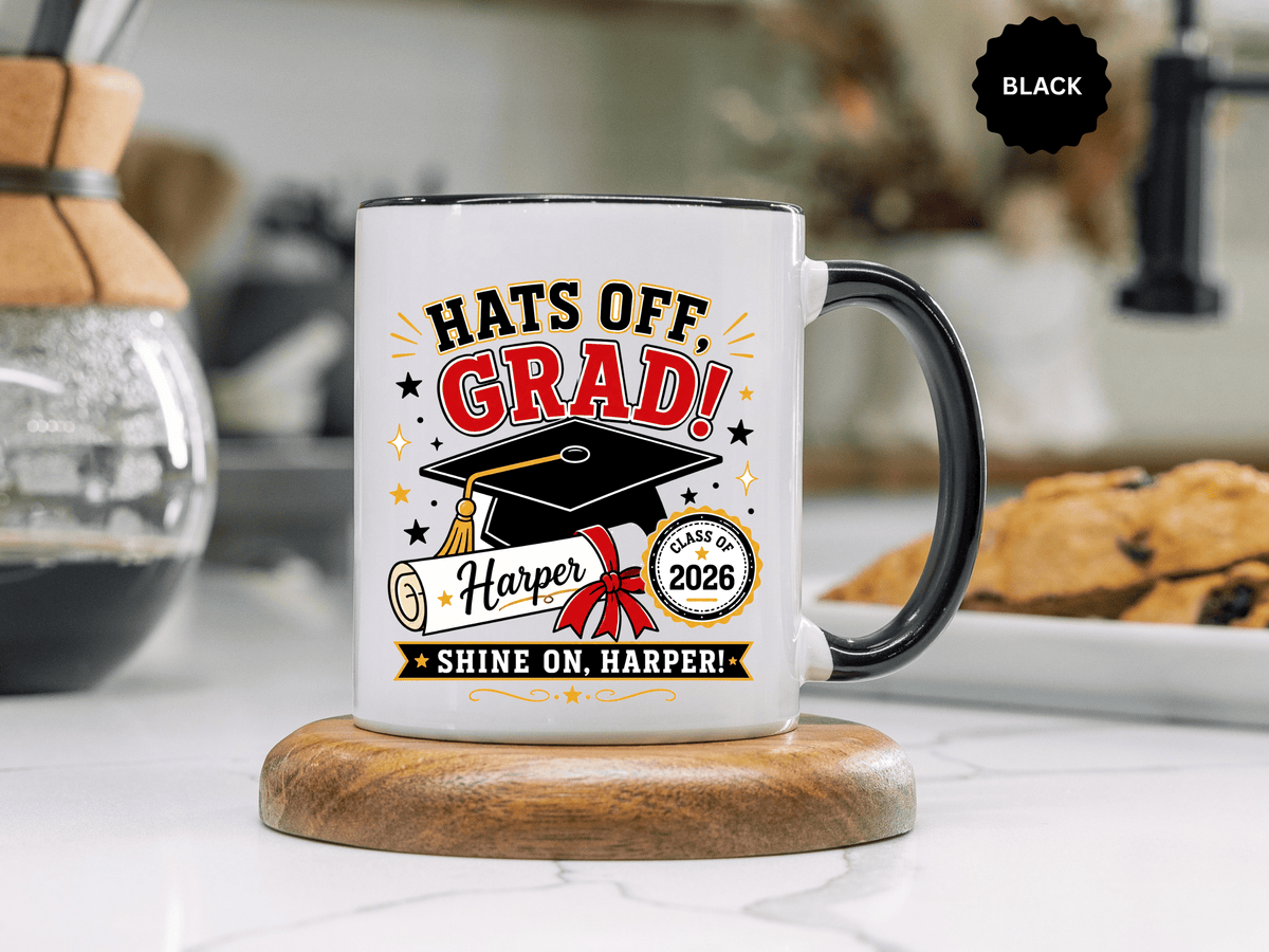 Personalized Graduation Mug, Hats Off Grad Class of 2026 Coffee Cup, Custom Name Gift for Daughter, Son, High School or College Senior