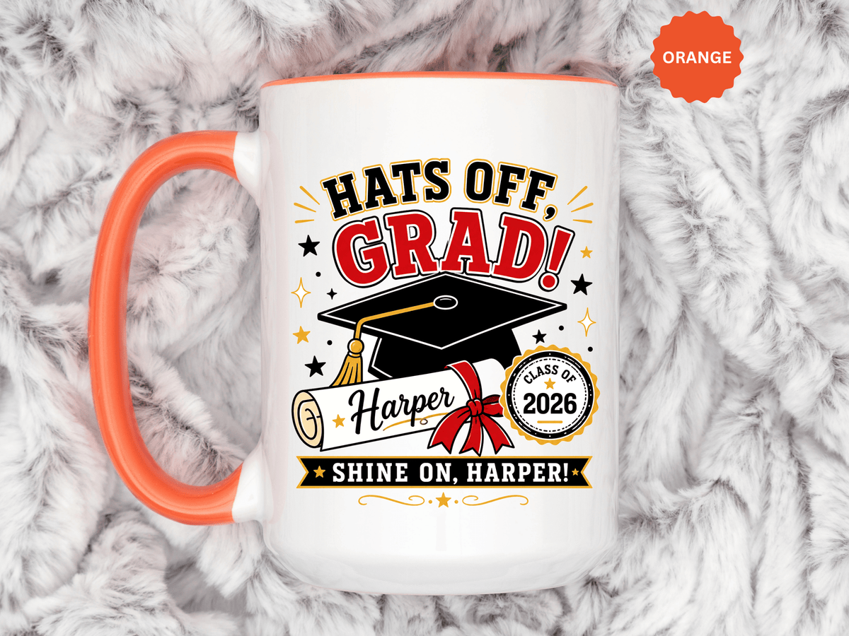 Personalized Graduation Mug, Hats Off Grad Class of 2026 Coffee Cup, Custom Name Gift for Daughter, Son, High School or College Senior
