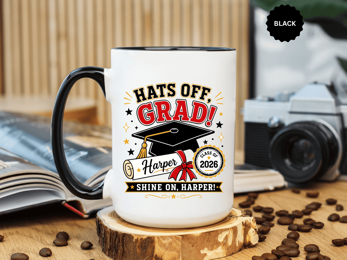 Personalized Graduation Mug, Hats Off Grad Class of 2026 Coffee Cup, Custom Name Gift for Daughter, Son, High School or College Senior