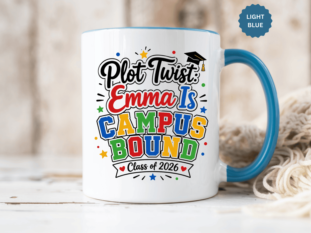 Personalized College Bound Mug, Plot Twist Campus Bound Graduation Cup, Custom Class of 2026 Gift for Her, High School Senior Present