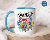 Personalized College Bound Mug, Plot Twist Campus Bound Graduation Cup, Custom Class of 2026 Gift for Her, High School Senior Present