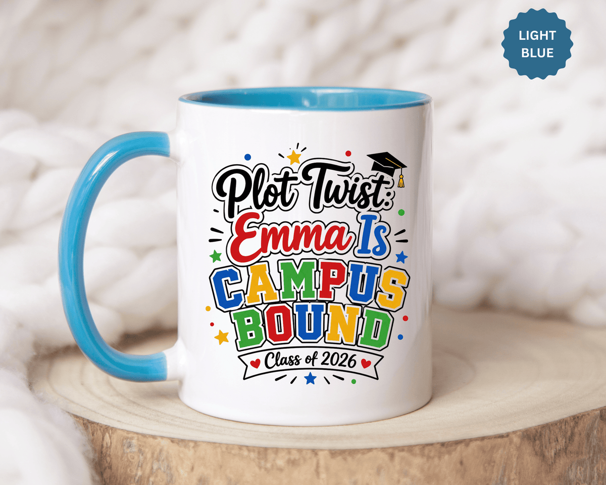 Personalized College Bound Mug, Plot Twist Campus Bound Graduation Cup, Custom Class of 2026 Gift for Her, High School Senior Present