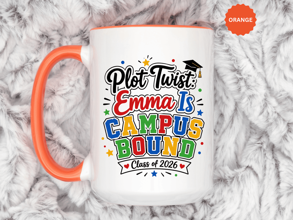 Personalized College Bound Mug, Plot Twist Campus Bound Graduation Cup, Custom Class of 2026 Gift for Her, High School Senior Present
