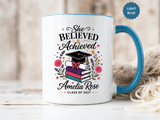 Personalized Graduation Mug for Her, She Believed and Achieved Coffee Cup, Custom Name Class of 2027 Gift, Floral Graduation Keepsake