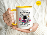 Personalized Graduation Mug for Her, She Believed and Achieved Coffee Cup, Custom Name Class of 2027 Gift, Floral Graduation Keepsake