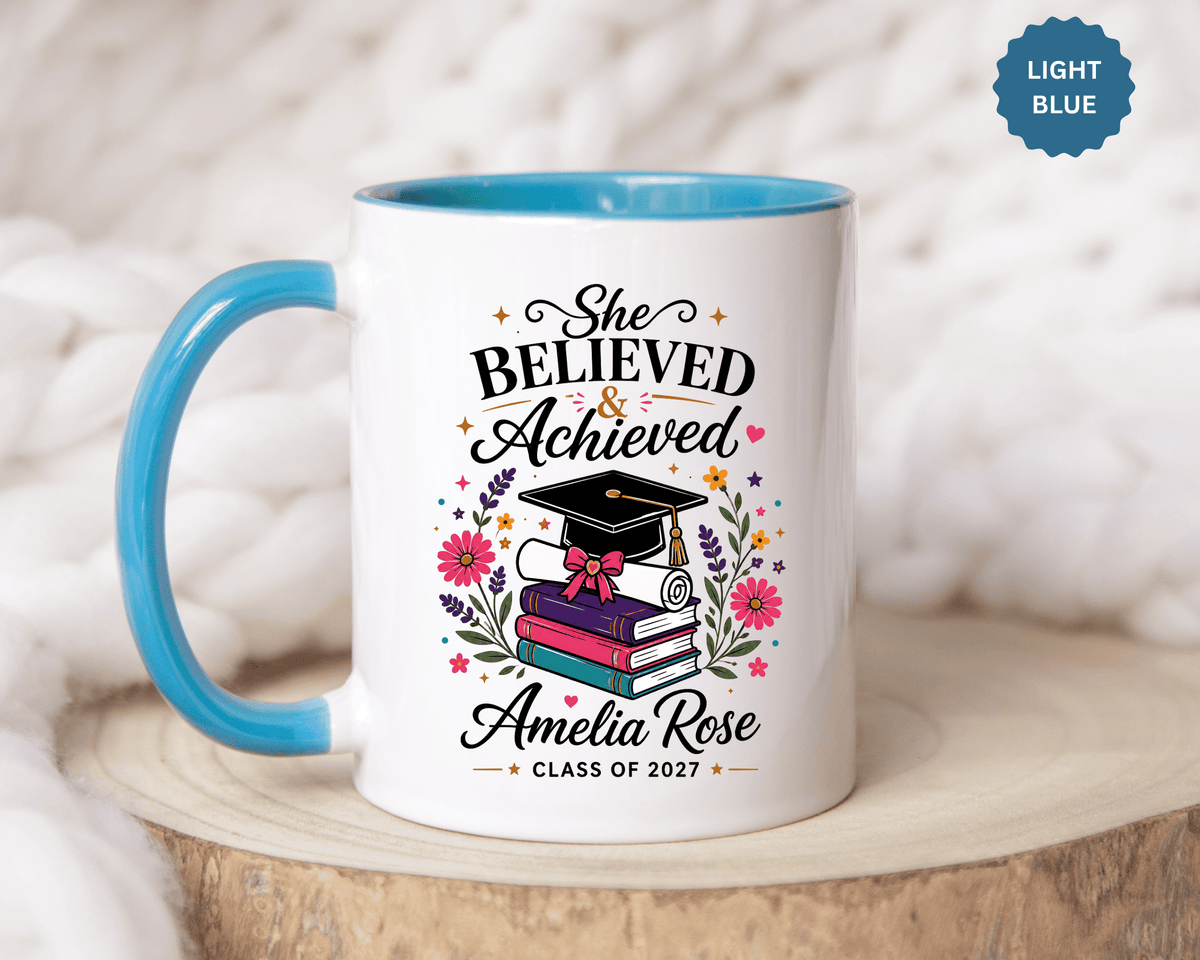 Personalized Graduation Mug for Her, She Believed and Achieved Coffee Cup, Custom Name Class of 2027 Gift, Floral Graduation Keepsake