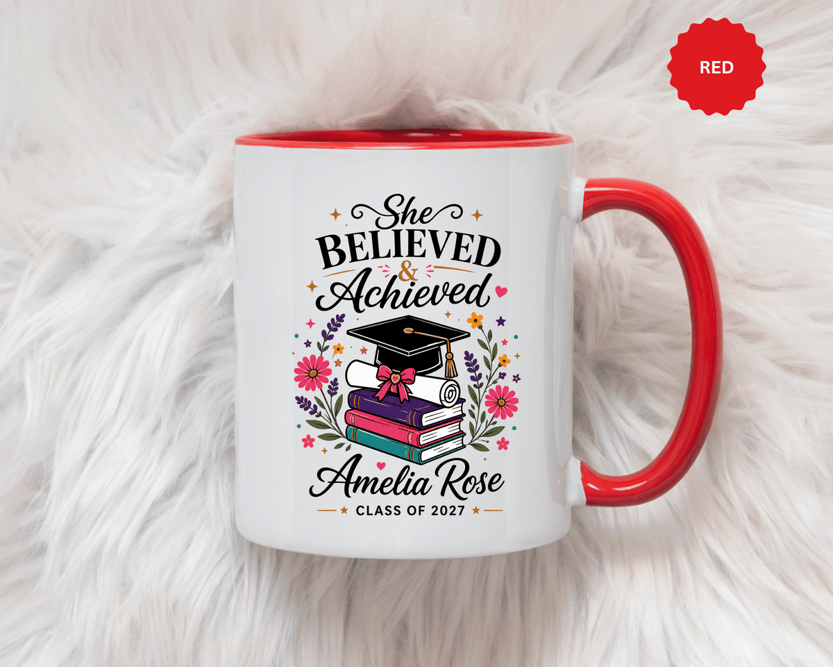 Personalized Graduation Mug for Her, She Believed and Achieved Coffee Cup, Custom Name Class of 2027 Gift, Floral Graduation Keepsake