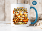 Pumpkin Spice Coffee Mug, Everything Nice Fall Cup, Autumn Latte Gift for Coffee Lover, Thanksgiving Hostess or Pumpkin Season Fan