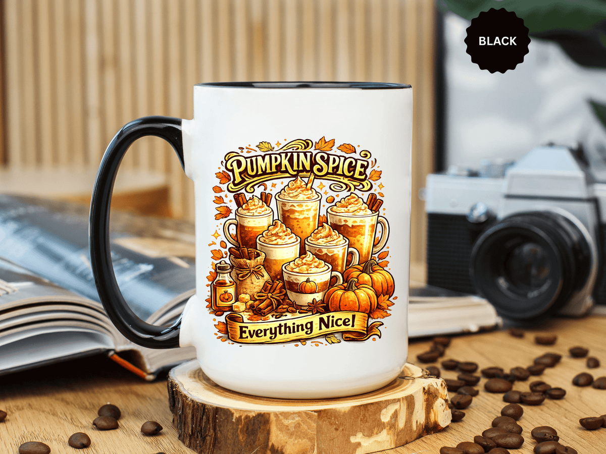 Pumpkin Spice Coffee Mug, Everything Nice Fall Cup, Autumn Latte Gift for Coffee Lover, Thanksgiving Hostess or Pumpkin Season Fan