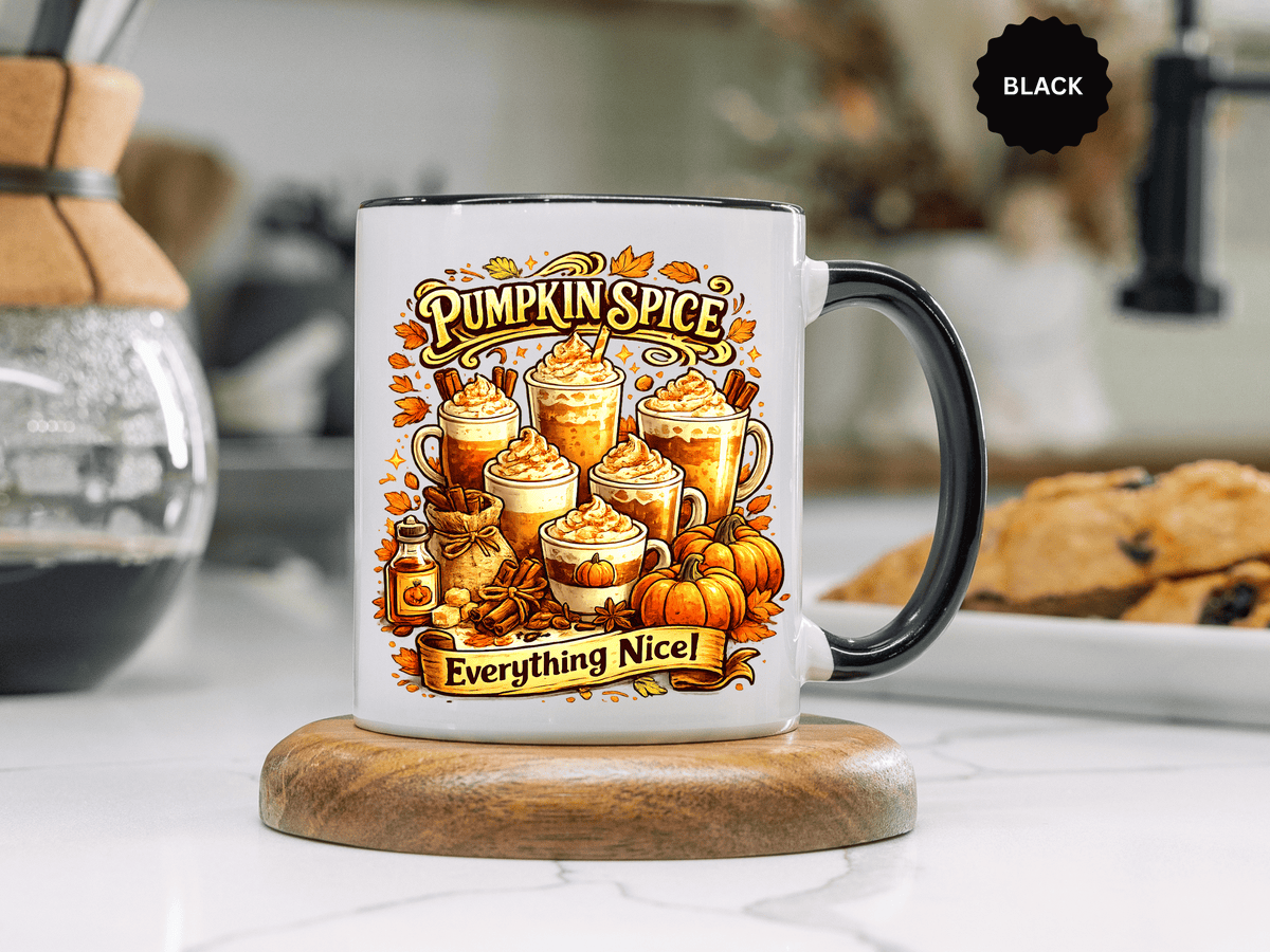 Pumpkin Spice Coffee Mug, Everything Nice Fall Cup, Autumn Latte Gift for Coffee Lover, Thanksgiving Hostess or Pumpkin Season Fan
