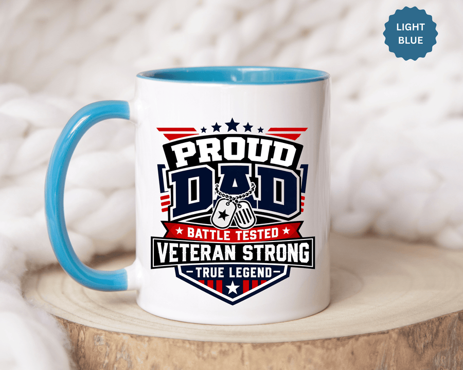 Proud Veteran Dad Coffee Mug, Battle Tested Veteran Strong Cup, Patriotic Military Gift for Father, Retired Soldier or True Legend