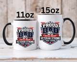 Proud Veteran Dad Coffee Mug, Battle Tested Veteran Strong Cup, Patriotic Military Gift for Father, Retired Soldier or True Legend