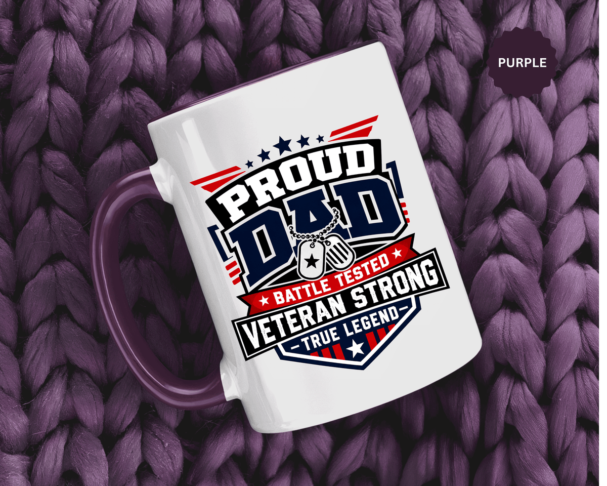Proud Veteran Dad Coffee Mug, Battle Tested Veteran Strong Cup, Patriotic Military Gift for Father, Retired Soldier or True Legend