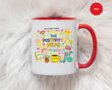 The Positivity Mug, Funny Sarcastic Office Gag Gift for Coworkers, Bright Doodle Aesthetic Motivational Coffee Cup with Orange Handle