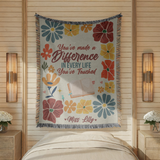 Personalized Teacher Appreciation Blanket, Custom Teacher Difference Throw, Floral Educator Gift, End of School Year Keepsake