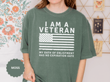 I Am a Veteran Shirt, My Oath Has No Expiration Date T-Shirt, Patriotic Military Gift, Veterans Day Tee for Retired Service Member