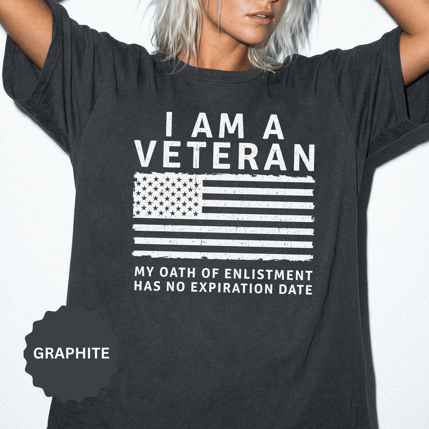 I Am a Veteran Shirt, My Oath Has No Expiration Date T-Shirt, Patriotic Military Gift, Veterans Day Tee for Retired Service Member