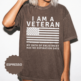 I Am a Veteran Shirt, My Oath Has No Expiration Date T-Shirt, Patriotic Military Gift, Veterans Day Tee for Retired Service Member