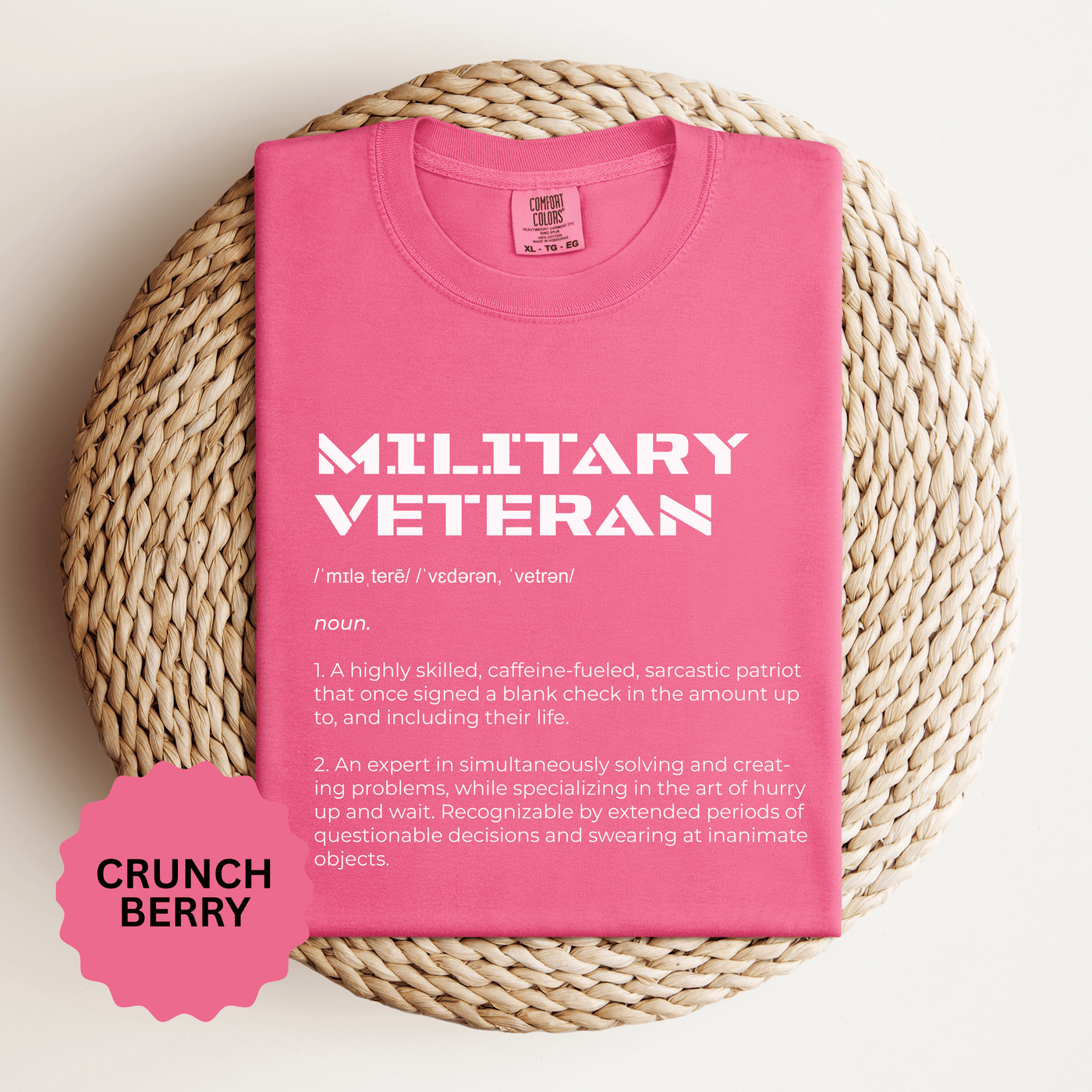 Military Veteran Definition Shirt, Funny Veteran T-Shirt, Sarcastic Armed Forces Gift, Retirement Tee for Soldier, Proud Service Member Top