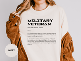 Military Veteran Definition Shirt, Funny Veteran T-Shirt, Sarcastic Armed Forces Gift, Retirement Tee for Soldier, Proud Service Member Top