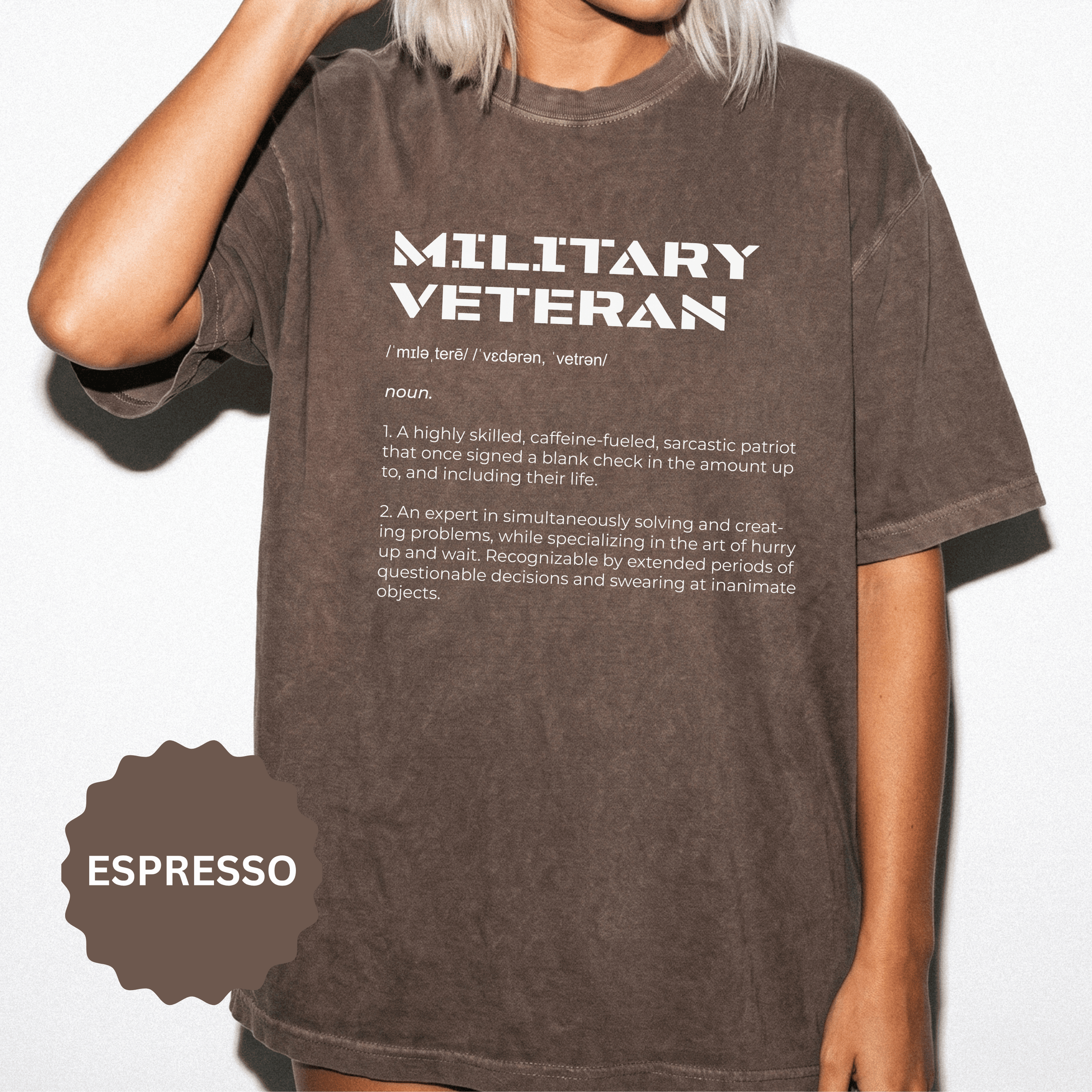 Military Veteran Definition Shirt, Funny Veteran T-Shirt, Sarcastic Armed Forces Gift, Retirement Tee for Soldier, Proud Service Member Top