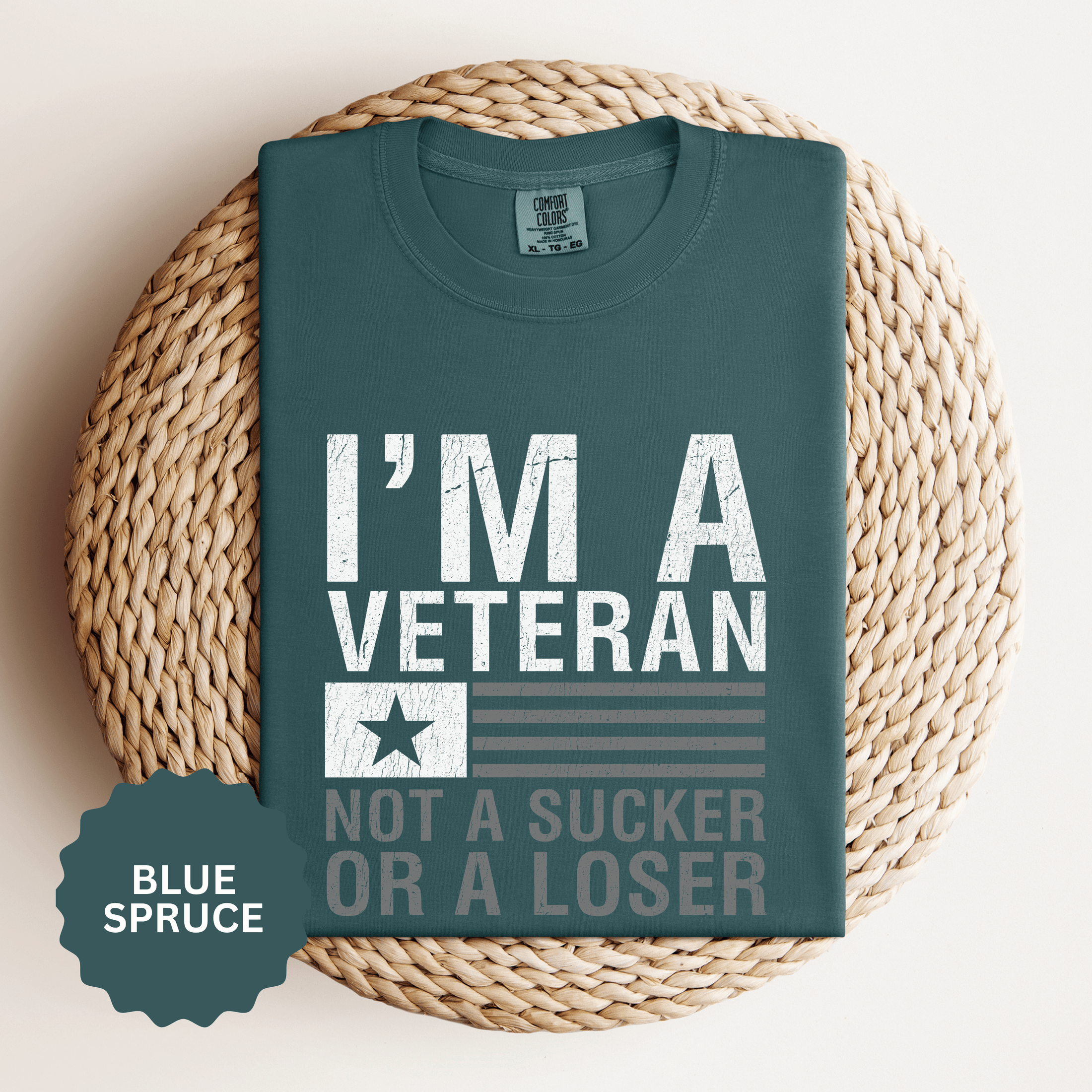 I'm a Veteran Not a Sucker or Loser Shirt, Bold Military T-Shirt, Patriotic Gift for Veteran, Veterans Day Tee, Retired Soldier Apparel