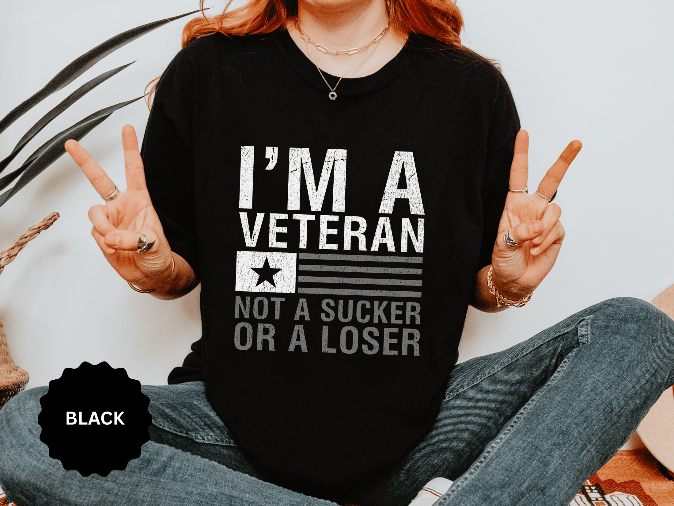 I'm a Veteran Not a Sucker or Loser Shirt, Bold Military T-Shirt, Patriotic Gift for Veteran, Veterans Day Tee, Retired Soldier Apparel