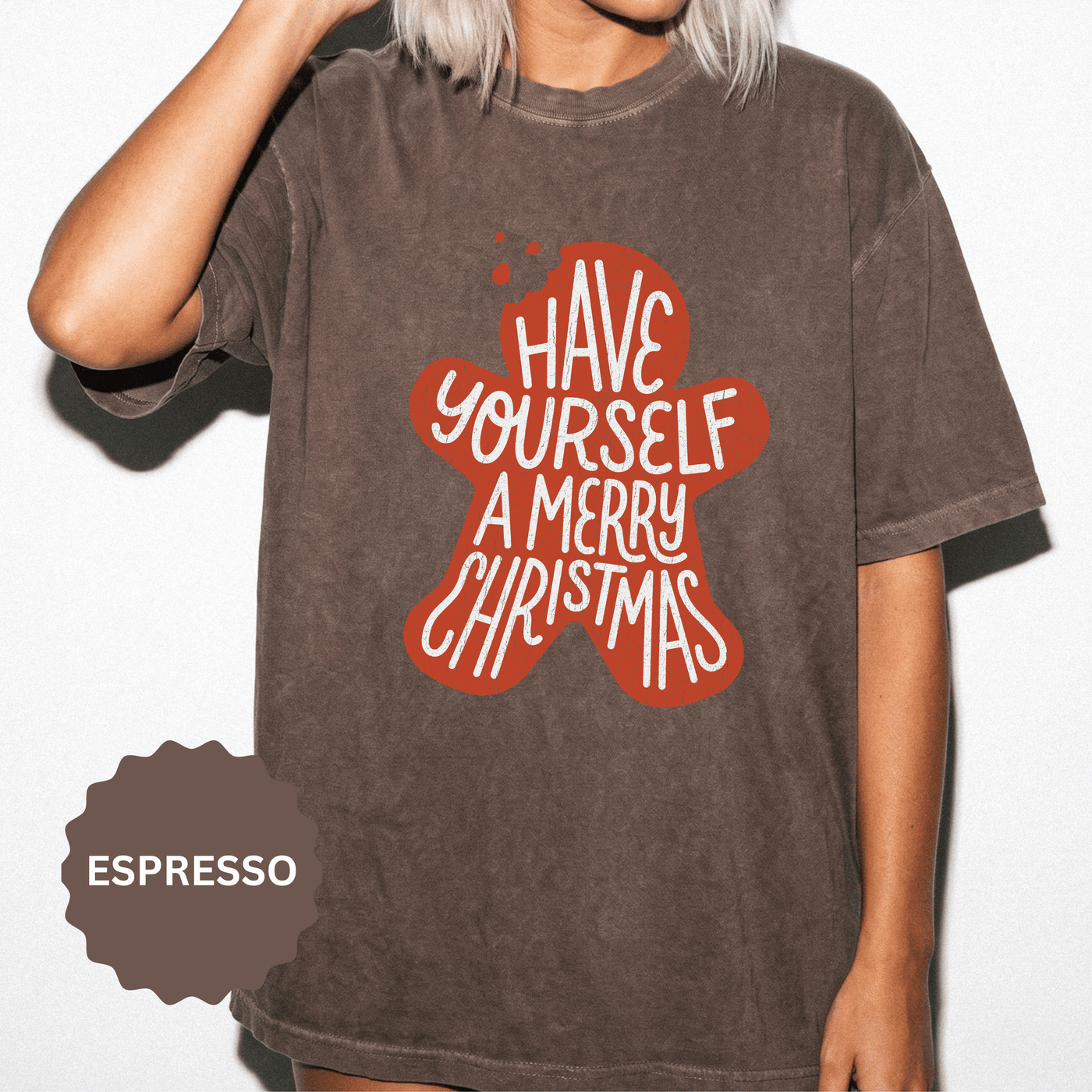 Have Yourself a Merry Christmas Shirt, Gingerbread Cookie T-Shirt, Cute Holiday Baking Tee, Christmas Gift for Baker, Mom or Teacher