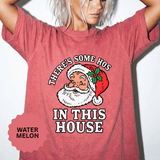 There's Some Ho's in This House Shirt, Funny Santa Christmas T-Shirt, Adult Holiday Party Tee, Naughty Xmas Gift for Friends or Family