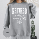 Retired From Service Not From Duty Sweatshirt, Military Retirement Crewneck, Veteran Gift, Patriotic Eagle Veterans Day Pullover for Retiree