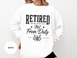 Retired From Service Not From Duty Sweatshirt, Military Retirement Crewneck, Veteran Gift, Patriotic Eagle Veterans Day Pullover for Retiree