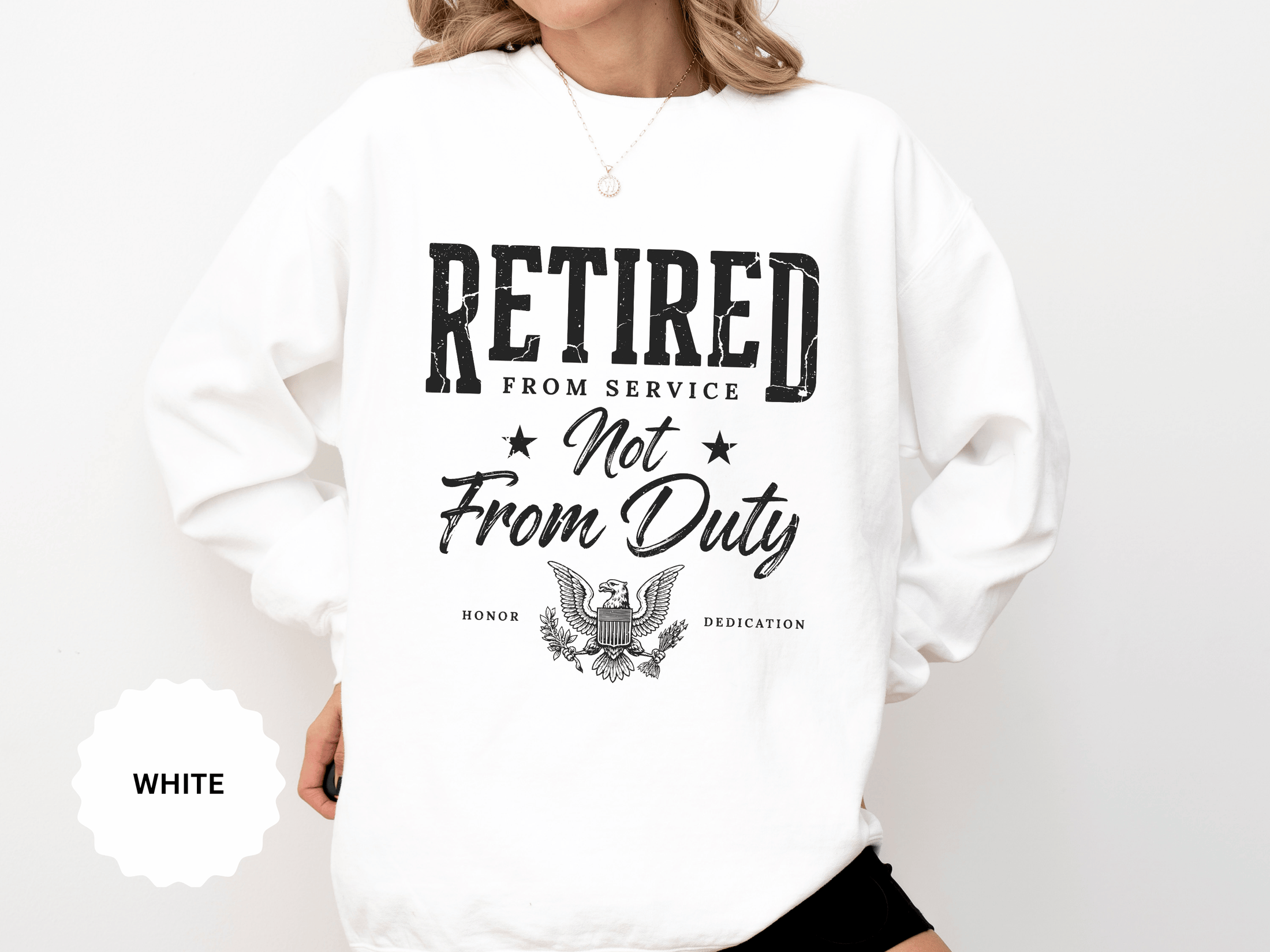Retired From Service Not From Duty Sweatshirt, Military Retirement Crewneck, Veteran Gift, Patriotic Eagle Veterans Day Pullover for Retiree