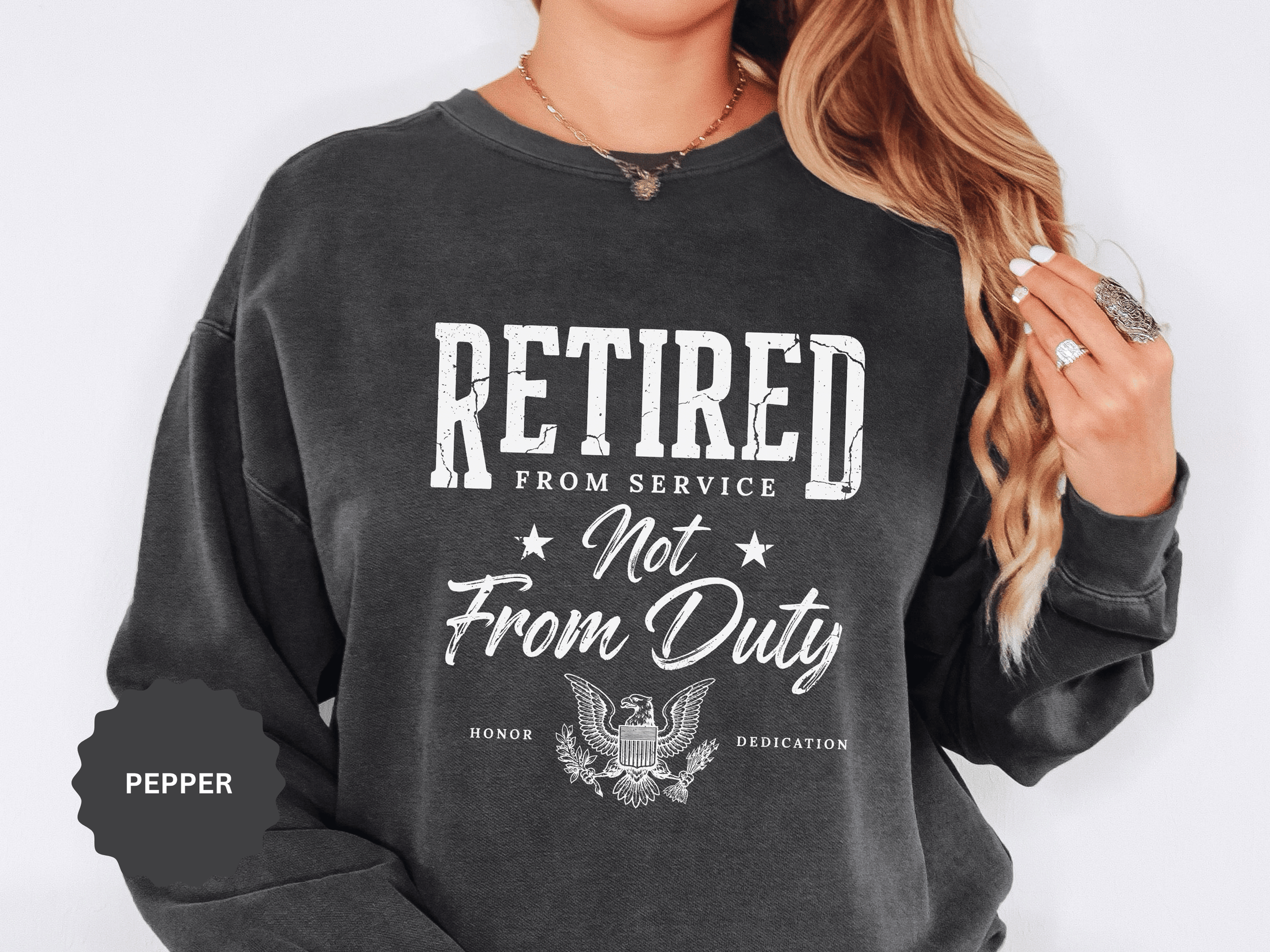 Retired From Service Not From Duty Sweatshirt, Military Retirement Crewneck, Veteran Gift, Patriotic Eagle Veterans Day Pullover for Retiree