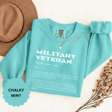 Military Veteran Definition Sweatshirt, Funny Veteran Crewneck, Sarcastic Armed Forces Gift, Retirement Pullover for Proud Service Member