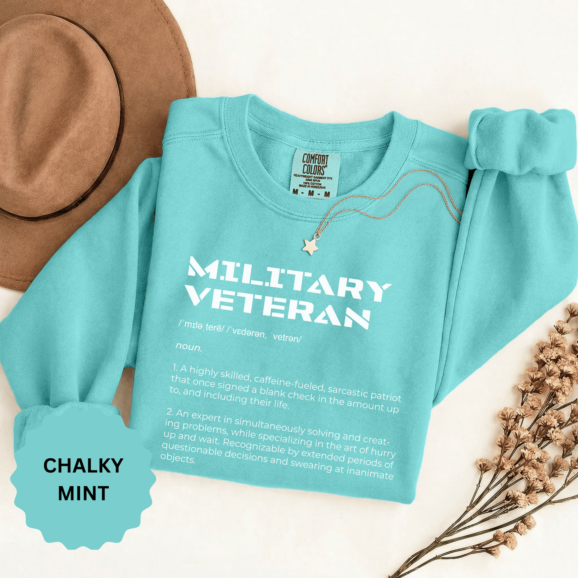 Military Veteran Definition Sweatshirt, Funny Veteran Crewneck, Sarcastic Armed Forces Gift, Retirement Pullover for Proud Service Member